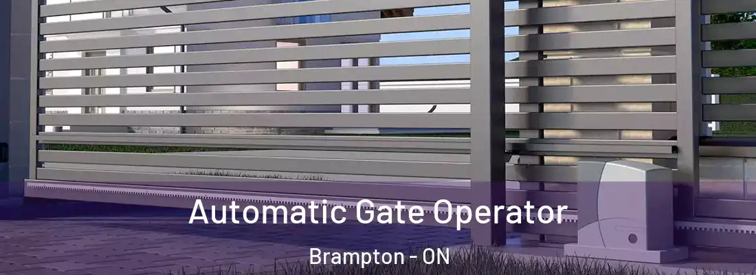 Automatic Gate Operator Brampton - ON